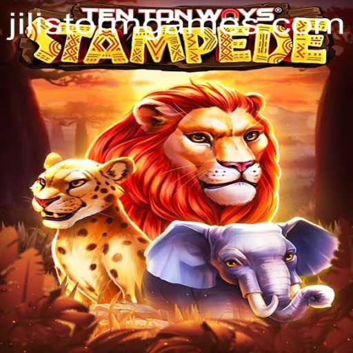 Unleashing the Thrills of 'TenTonWaysStampede': A Deep Dive into the JILIStorm Phenomenon
